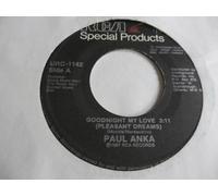 Paul Anka - Goodnight My Love (Pleasant Dreams)-7" 45