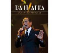 Paul Anka - Live In Switzerland [DVD]