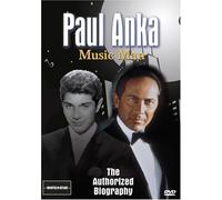 Paul Anka: Music Man - The Authorized Biography
