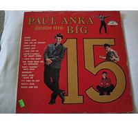 Paul Anka - Paul Anka Sings His Big 15