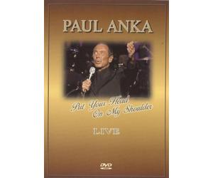 Paul Anka - Put Your Head On My Shoulder - Live [DVD]