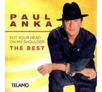 Paul Anka Put Your Head on My Shoulder,the Best (CD)