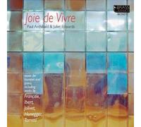 Paul Archibald and Juliet Edwards - Joie De Vivre