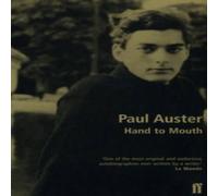 Paul Auster Hand to Mouth Paperback Book Paul Auster Multicolor