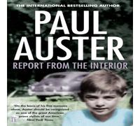 Paul Auster Report from the Interior Paperback Book in White Paul Auster White