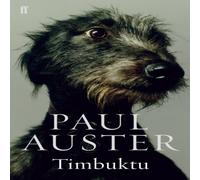 Paul Auster Timbuktu Paperback Book Paul Auster Multicolor