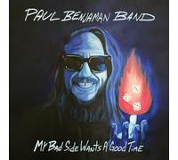 Paul Benjaman Band - My Bad Side Wants A Good Time [VINYL]