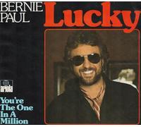 PAUL, Bernie - Lucky / You're the one in a million / 15 743 AT