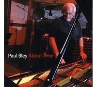 Paul Bley - About Time - New CD - 75 - O4z