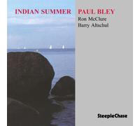 Paul Bley - Indian Summer