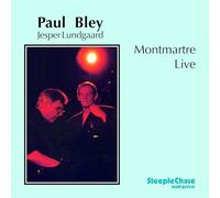 Paul Bley - Montmartre Live