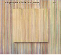 Paul Bley - Open To Love