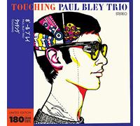 Paul Bley - Touching (Limited Edition) [VINYL]