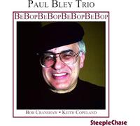 Paul Bley Trio - Bebop