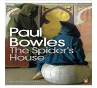 Paul Bowles Spider's House Paperback Book Paul Bowles Multicolor