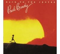 Paul Brady : Back to the Centre CD (2011) NEW FREE Shipping, Save £s