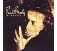 Paul Brady - Trick or Treat