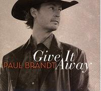 Paul Brandt - Give It Away