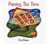 Paul Brown Passing the Time Paperback Book Paul Brown Multicolor