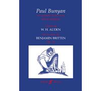 Paul Bunyan: (Libretto) (Faber Edition): An Operetta in Two Acts and a Prologue