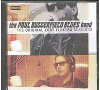 Paul Butterfield Blues Band - The Original Lost Elektra Sessions