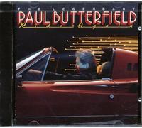 Paul Butterfield - Legendary Paul Butterfield Rides Again
