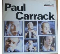 PAUL CARRACK - 12" Single -Don't Shed A Tear/Merilee. 3 track