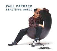 Paul Carrack - Beautiful World - New CD - Y1398z