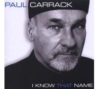 Paul Carrack - I Know That Name