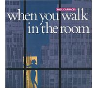 Paul Carrack - When You Walk In the Room