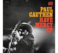 Paul Cauthen - Have Mercy EP