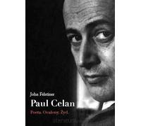 Paul Celan Poeta, ocalony, Żyd