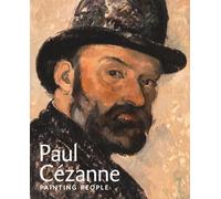 Paul Cezanne: Painting People