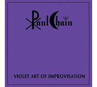 Paul Chain - Violet Art Of Improvisation
