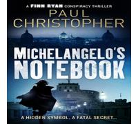 Paul Christopher Michelangelo's Notebook Paperback Paul Christopher Multicolor