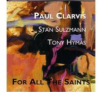 Paul Clarvis - For All the Saints