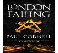 Paul Cornell London Falling Paperback Book Paul Cornell Multicolor