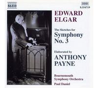 Payne, Anthony - Elgar / Payne - The Sketches for Symphony No. 3