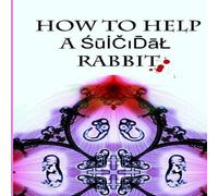 Paul Davies How to Help a Suicidal Rabbit Paperback Book Paul Davies Multicolor