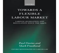 Paul Davies Towards a Flexible Labour Market: Labour Legislation and Paul Davies Multicolor