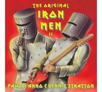 PAUL DI’ANNO & DENNIS STRATTON - THE ORIGINAL IRON MEN II