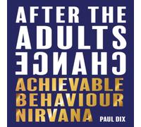 Paul Dix After The Adults Change Paperback Book in White Paul Dix White