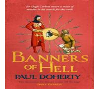 Paul Doherty Banners of Hell : Hugh Corbett 24 Paperback Book Paul Doherty Multicolor