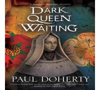 Paul Doherty Dark Queen Waiting Hardback Book Paul Doherty Multicolor