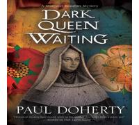 Paul Doherty Dark Queen Waiting Paperback Book Paul Doherty Multicolor