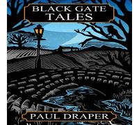 Paul Draper Black Gate Tales Paperback Book Paul Draper Multicolor