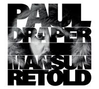 PAUL DRAPER: MANSUN RETOLD - LP vinyl BRAND NEW