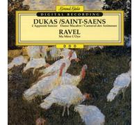 Paul Dukas/Camille Saint-Saëns/Maurice Ravel - L Apprenti/Danse Macabre