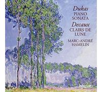 Dukas: Piano Sonata Decaux: Clairs de lune