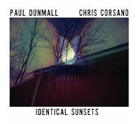 Paul Dunmall & Chris Corsano - Identical Sunsets [Vinyl LP] [VINYL]